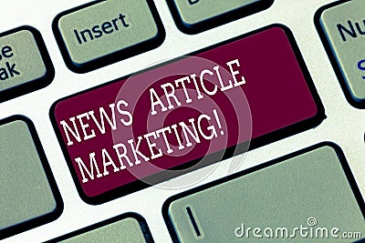 Word writing text News Article Marketing. Business concept for Write and issue short articles to a range of outlets Stock Photo