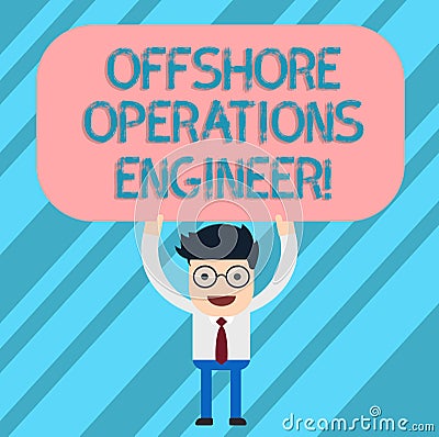 Word writing text Offshore Operations Engineer. Business concept for Supervising oil and gas operations in the rig Man Stock Photo