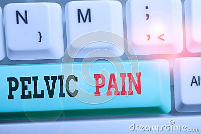 Word writing text Pelvic Pain. Business concept for Pain perceived in the area of the lower part of the abdomen. Stock Photo