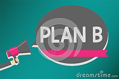 Word writing text Plan B. Business concept for ones Backup plan or strategy detailed proposal for doing something Man Stock Photo