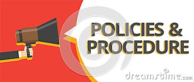Word writing text Policies and Procedure. Business concept for list of rules defines customer and buyer rights Multiple lines text Stock Photo