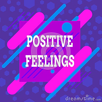 Word writing text Positive Feelings. Business concept for any feeling where there is a lack of negativity or sadness Asymmetrical Stock Photo