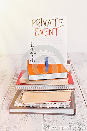 Word writing text Private Event. Business concept for Exclusive Reservations RSVP Invitational Seated pile stacked books notebook Stock Photo