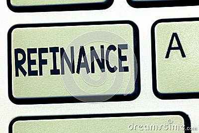 Word writing text Refinance. Business concept for Finance again Replacement of existing debt with another one Stock Photo