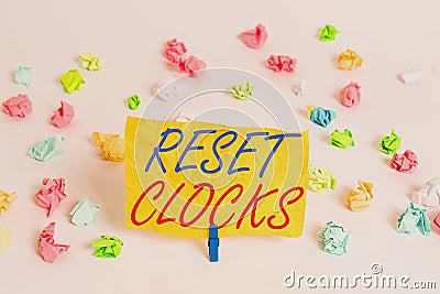 Word writing text Reset Clocks. Business concept for To revisit return to or recreate a time or era from the past Stock Photo