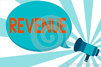 Word writing text Revenue. Business concept for total amount of income generated by the sale of goods or services Megaphone make Stock Photo