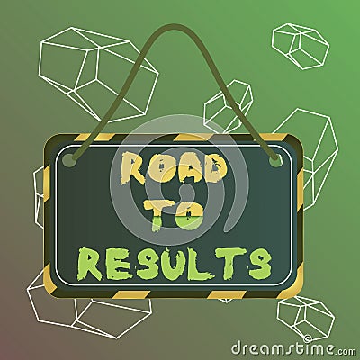 Word writing text Road To Results. Business concept for Business direction Path Result Achievements Goals Progress Board Stock Photo