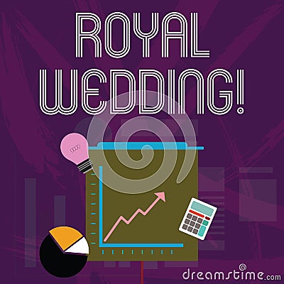 Word writing text Royal Wedding. Business concept for marriage ceremony involving members of kingdom family Investment Stock Photo