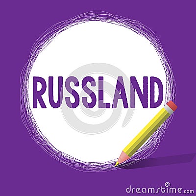 Word writing text Russland. Business concept for former empire of eastern Europe and northern Asia Slavic Stock Photo