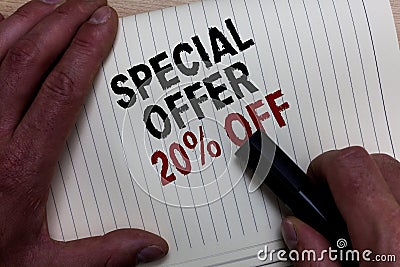 Word writing text Special Offer 20 Off. Business concept for Discounts promotion Sales Retail Marketing Offer Man's hand grasp bl Stock Photo