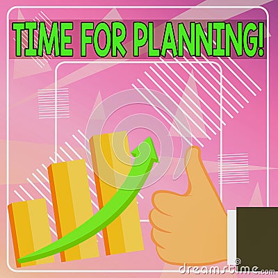 Word writing text Time For Planning. Business concept for exercising conscious control spent on specific activities Stock Photo