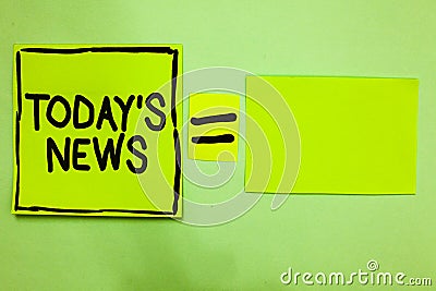 Word writing text Today s is News. Business concept for Latest Breaking Headlines Current Updates Trending Green paper notes remin Stock Photo