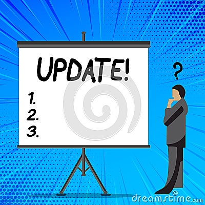 Word writing text Update. Business concept for Up to date with latest developments updated Businessman with Question Stock Photo