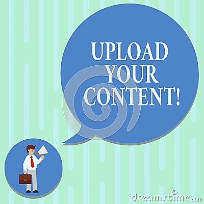 Word writing text Upload Your Content. Business concept for transmission file from one computer system to internet Man Stock Photo