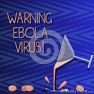 Word writing text Warning Ebola Virus. Business concept for inform showing demonstrating about this deadly disease Stock Photo