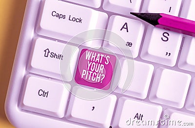 Word writing text What S Is Your Pitch question. Business concept for asking about property of sound or music tone White Stock Photo