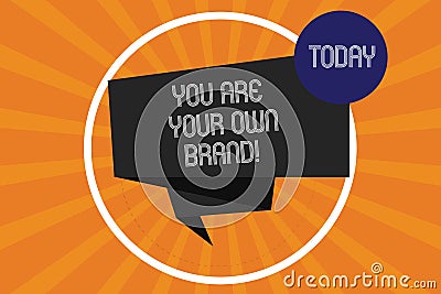 Word writing text You Are Your Own Brand. Business concept for Perception emotion from other showing about yourself Folded 3D Stock Photo