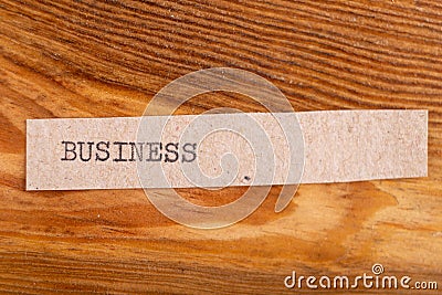 The word "business" typed. The inscription on a gray sheet of pappier Stock Photo