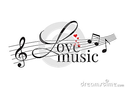 Wording Design, Love Music, Wall Decals Vector Illustration