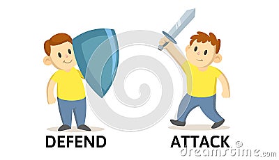 Words DEFEND and ATTACK textcard with text cartoon characters. Opposite verbs explanation card. Flat vector illustration Vector Illustration