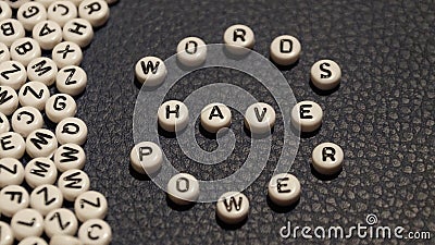 Words have power on circle plastic blocks. Stock Photo