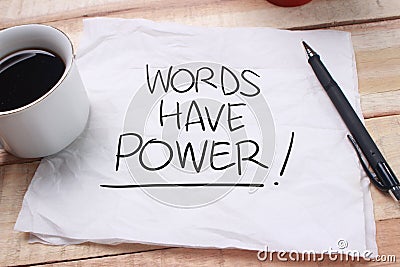 Words Have Power, Motivational Words Quotes Concept Stock Photo