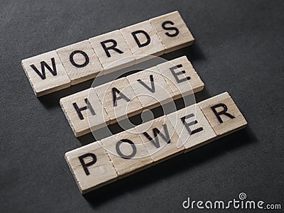 Words Have Power, Motivational Words Quotes Concept Stock Photo