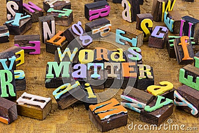 Words matter definition intent motivation communication message wisdom choice Stock Photo