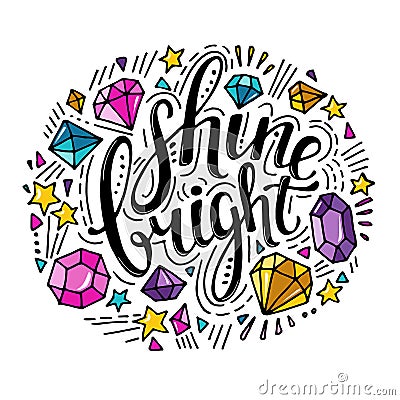 Words Shine Bright. Vector inspirational quote with doodle ornament. Vector Illustration