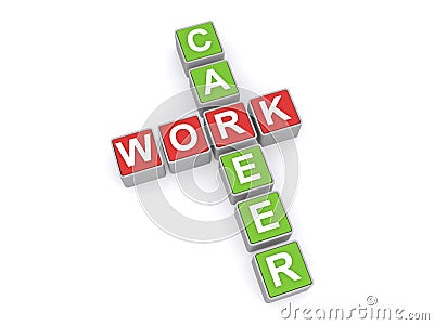 Work career sign Stock Photo