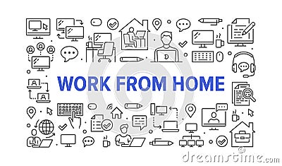 Work from home concept with line icons. Vector horizontal illustration included icon as freelance worker with laptop Vector Illustration