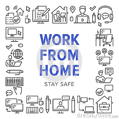 Work from home poster frame with line icons. Vector illustration included icon as freelance worker with laptop Vector Illustration