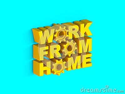Work from home Yellow extruded text 3D Cartoon Illustration