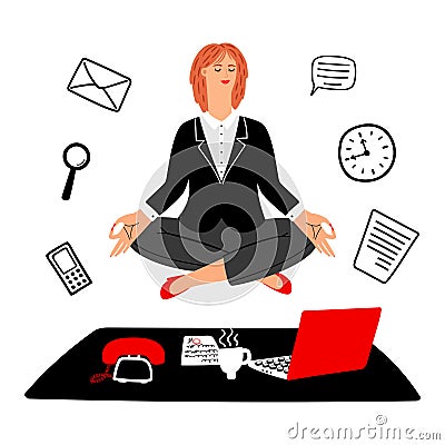 Work meditation vector concept. Businesswoman keeps calm on work place Vector Illustration