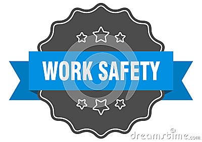 work safety label Vector Illustration