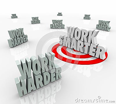 Work Smarter Targeted Productivity Efficiency Advice Vs Harder Stock Photo