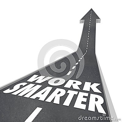 Work Smarter Words Road Rising Up Arrow Success Efficient Productive Stock Photo