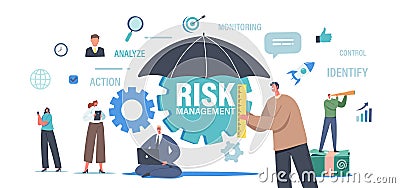 Workgroup Admit, Identify, Measure and Implement Risk Management Business. Strategy. Tiny Businessman with Umbrella Vector Illustration