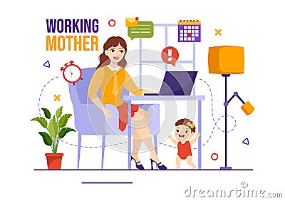 Working Mother Vector Illustration with Mothers who does Work and Takes Care of her Kids at the Home in Multitasking Cartoon Vector Illustration