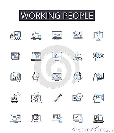 Working people line icons collection. Active folks, Busybodies, Laborers, Workforce, Employee base, Hard workers Vector Illustration