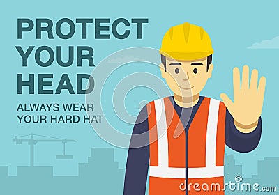 Workplace golden safety rule. Protect your head, always wear your hard hat. Use personal protective equipment. Vector Illustration