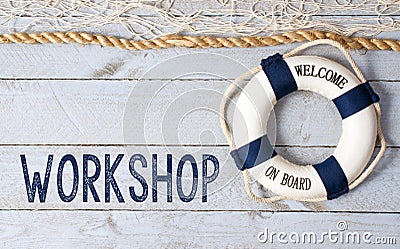 Workshop - Welcome on Board Stock Photo