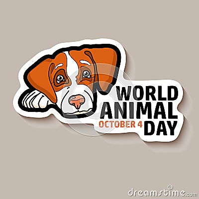 World animal day card. Dog sticker. Vector illustration. Vector Illustration