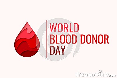 World Blood Donor Day - red paper cut blood drop Vector Illustration