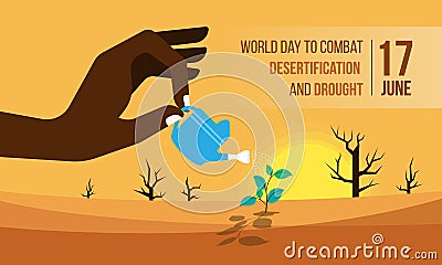 World Day to Combat Desertification and Drought banner with Hand holding a watering pot , watering the seedlings in dry areas and Vector Illustration