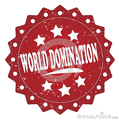 World domination grunge label, sticker Stock Photo