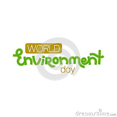 World environment day. Creative hand drawn lettering. Save nature. Eco friendly design Vector Illustration