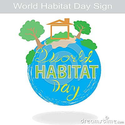 World Habitat Day Sign and Symbol Stock Photo