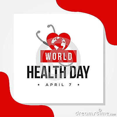 World Health Day Vector Design For Banner or Background Vector Illustration