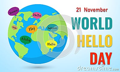 World Hello Day Greeting Card. Holiday November 21 Vector Illustration